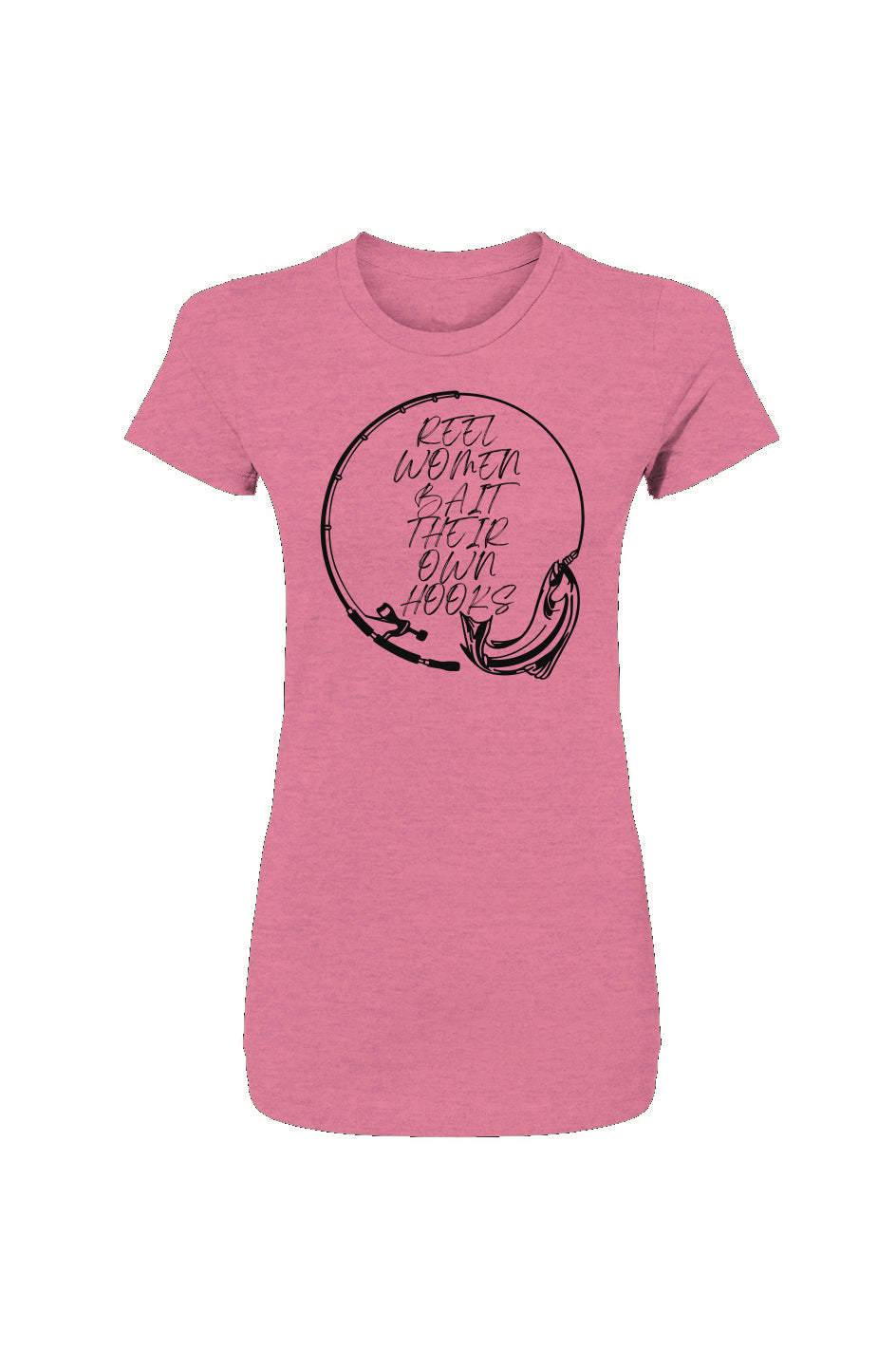 Reel Women Bait Their Own Hooks Tee